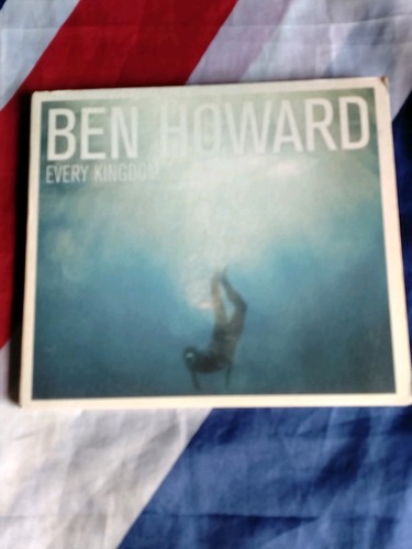 Ben howard every kingdom - every,